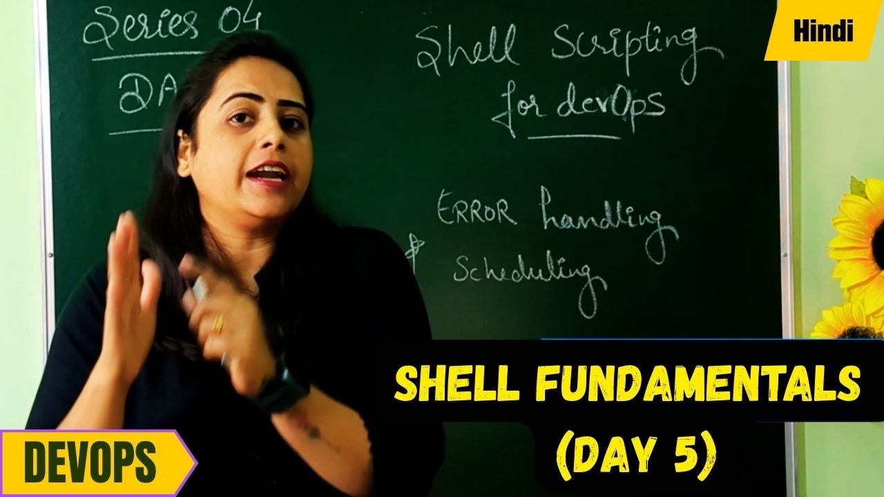 Day 05 | Shell Scripting for DevOps Beginners HANDS-ON  | Hindi