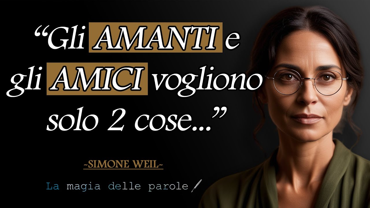 Le Citazioni di Simone Weil che hanno cambiato il Mondo: Profonde Riflessioni Filosofiche