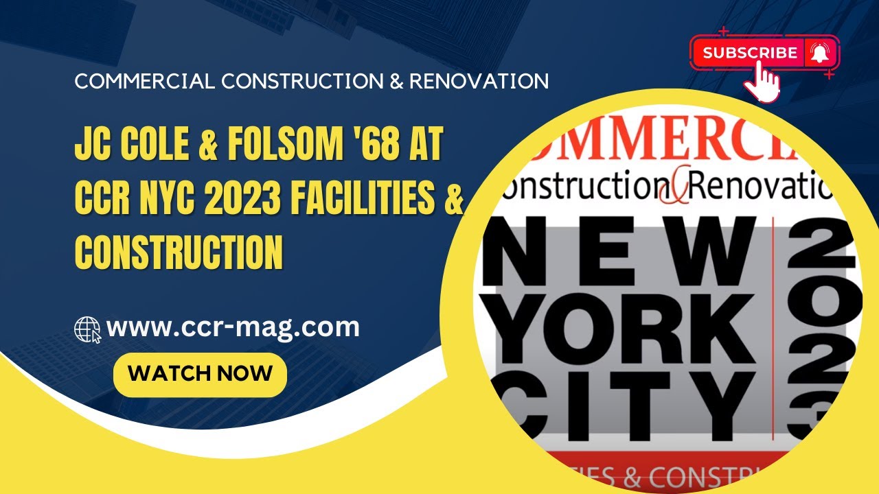 JC Cole & Folsom '68 at CCR NYC 2023 Facilities & Construction