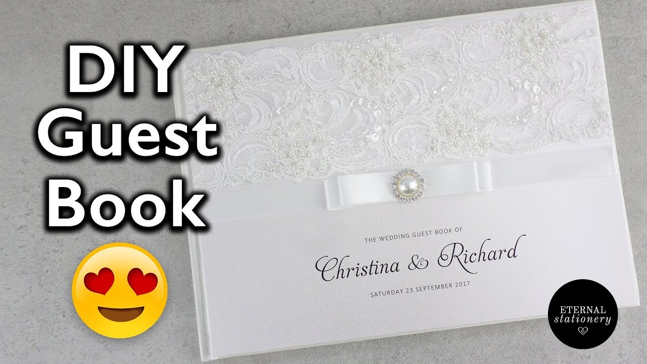Hardcover Wedding Guest Book Tutorial - DIY Wedding Invitations, Eternal stationery