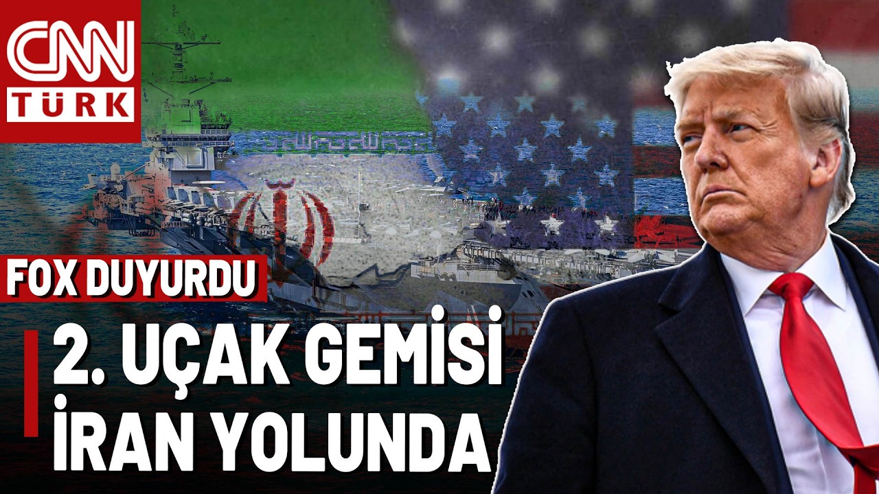 SON DAKİKA🚨FOX: 2. Uçak Gemisi Haftaya İran'da! 