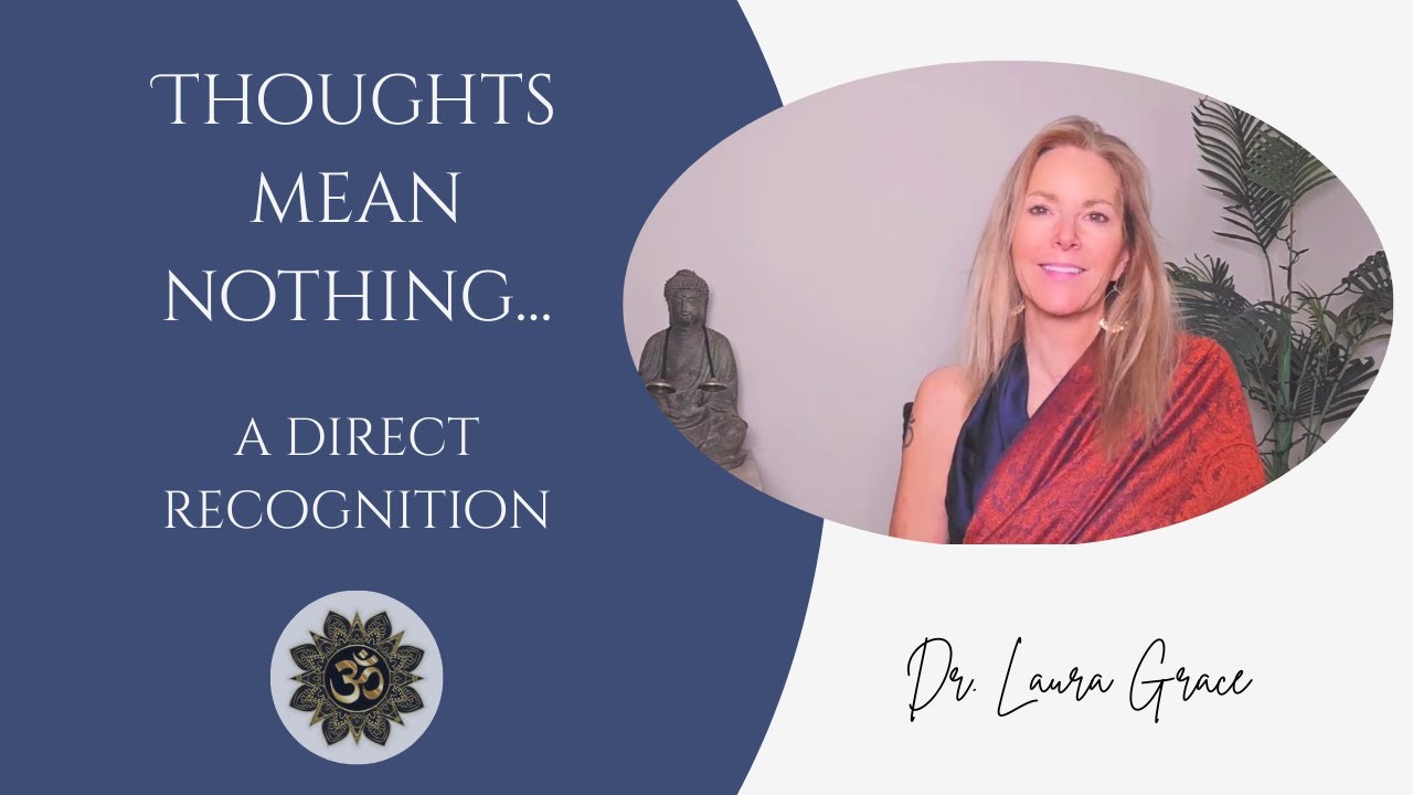 Thougts Are Nothing--A Direct Recognitionn #Awakening #Nonduality #Awareness #innerpeace