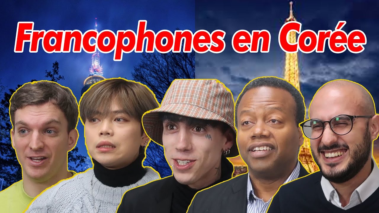 LA VIE EN CORÉE VUE PAR DES FRANCOPHONES
