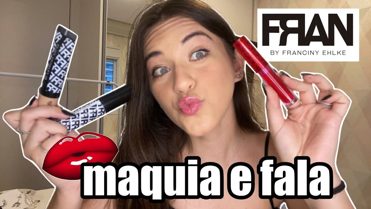 PRIMEIRO MAQUIA E FALA COM PRODUTOS DA FRAN - Carol Santina