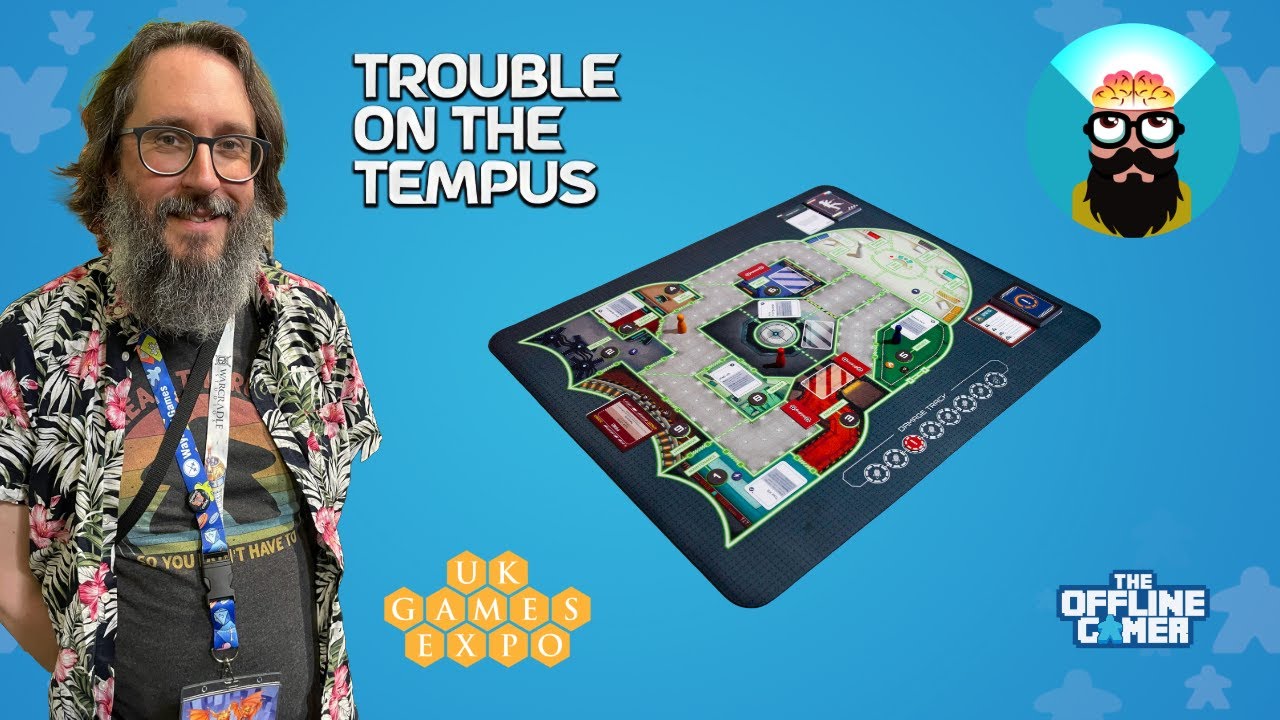 UKGE 2024 - Trouble on the Tempus (KristiansBrain)