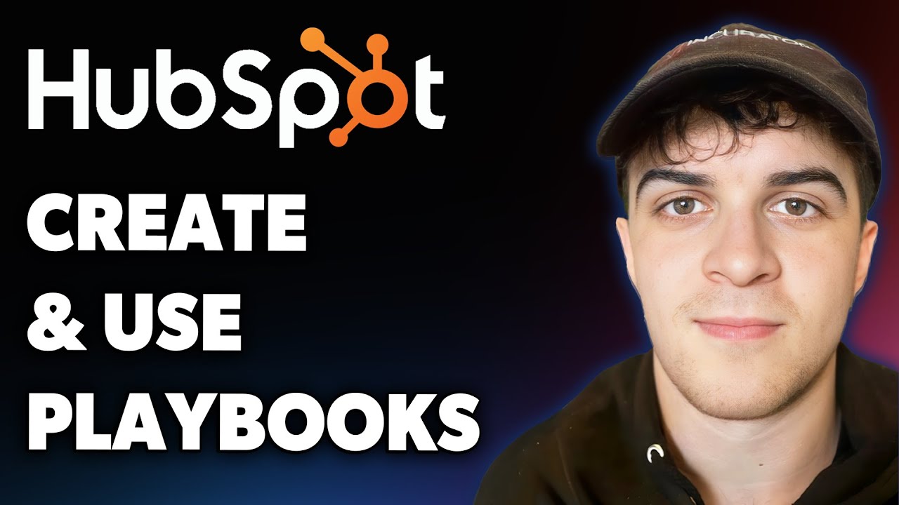 How to Create and Use Playbooks in HubSpot (Full 2025 Guide)