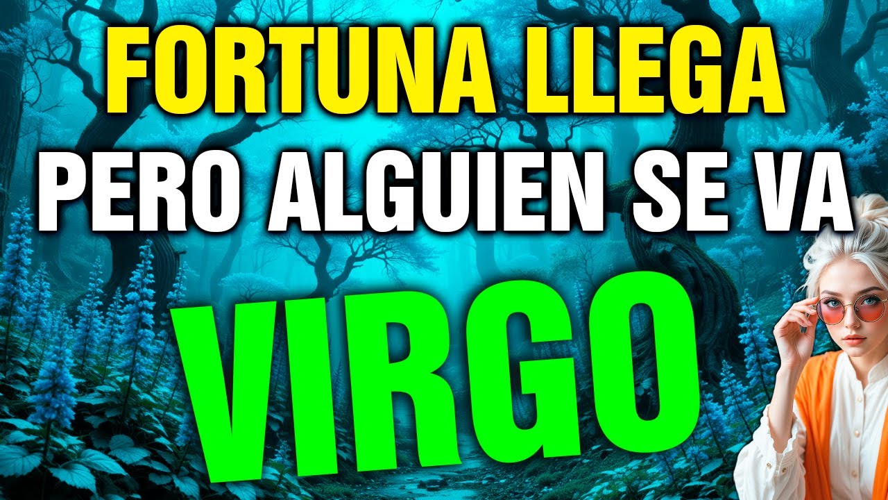virgo 💸 LLEGA MUCHO DINERO a tu VIDA💰 UN ADIÓS que DUELE⚰️ Y un AMOR APOCALÍPTICO❤️