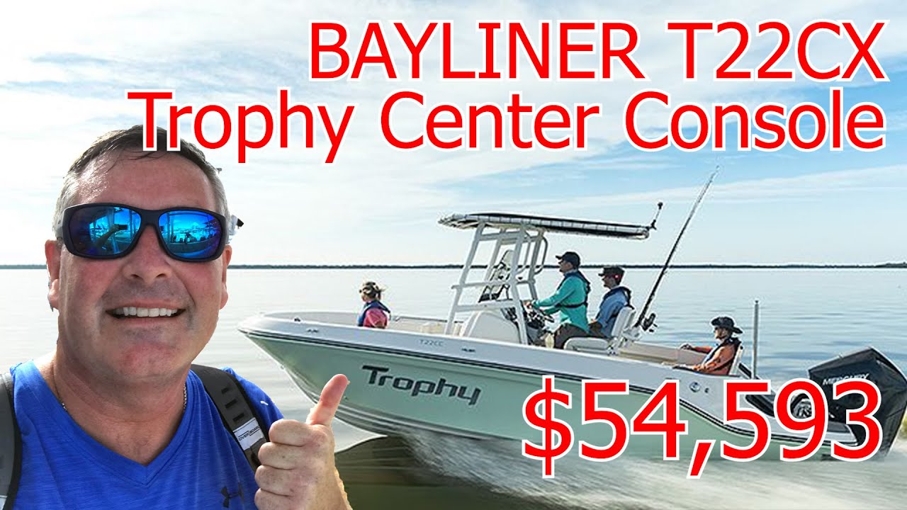 Bayliner T22CX Trophy Center Console