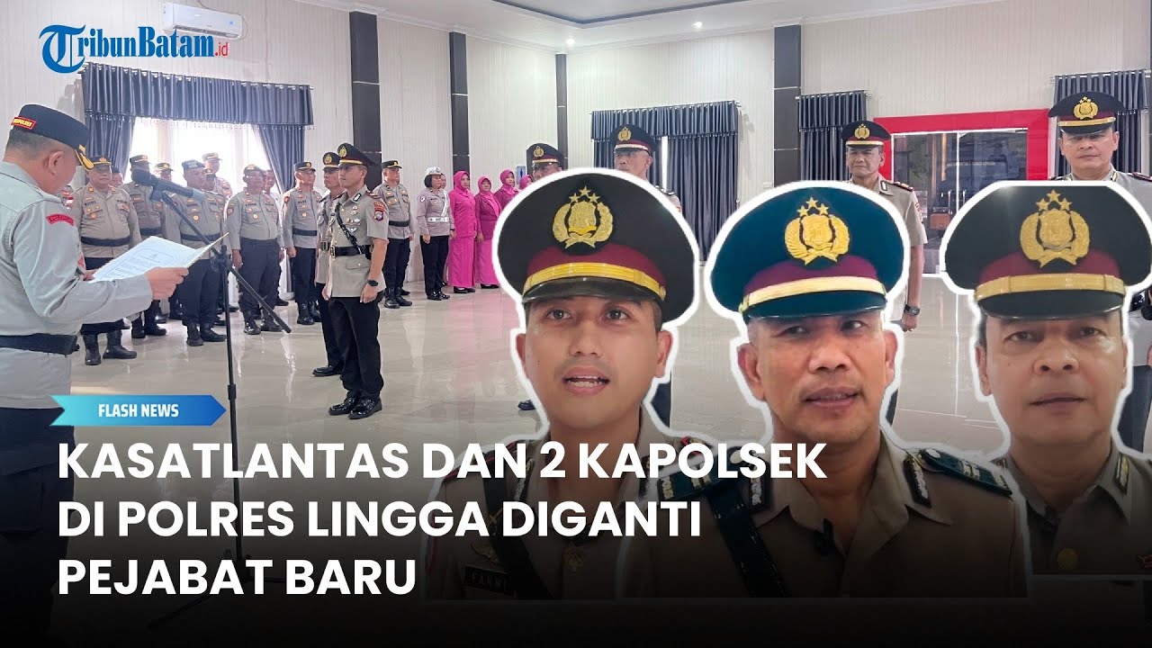 Wajah Baru Kasatlantas dan Dua Kapolsek di Polres Lingga yang Berganti