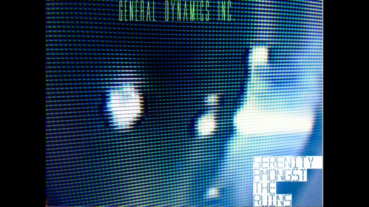 General Dynamics I.N.C -  Serenity Amongst The Ruins (Ambient Drone/Vaporwave)