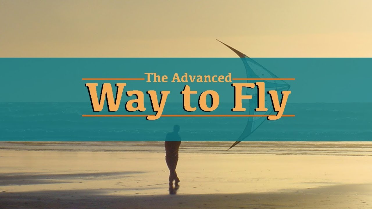 The Advanced Way to Fly