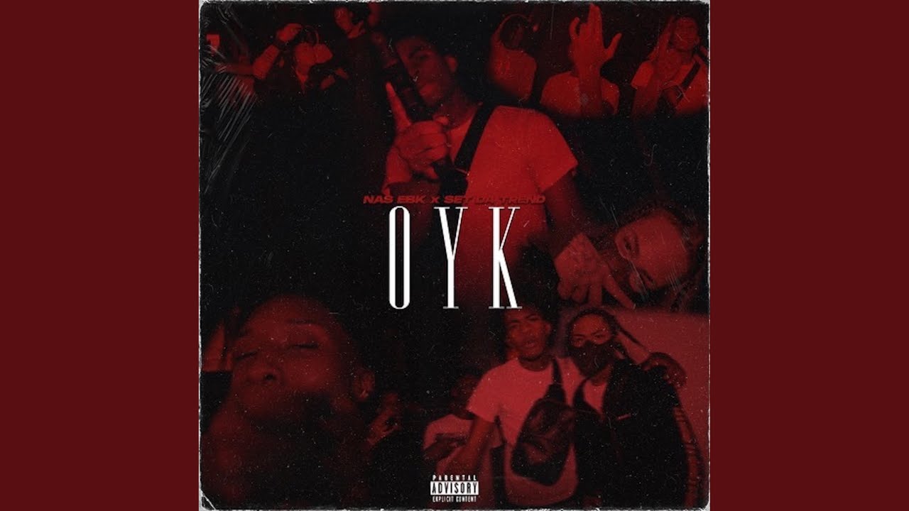 OYK (feat. Set Da Trend)