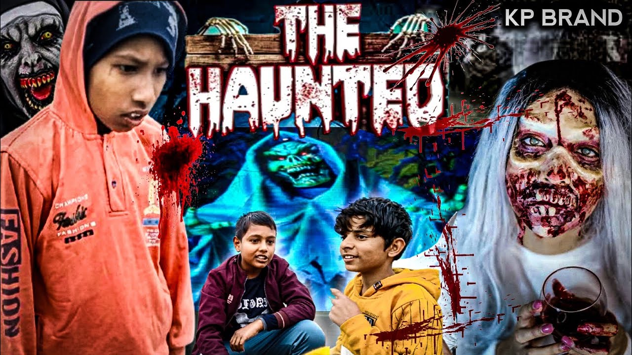 Kp Brand - The Haunted || Latest Comedy 2025