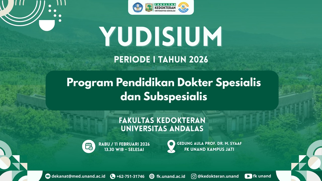Yudisium PPDS Periode I Tahun 2026 | FK Univ. Andalas  |  Rabu, 11 Februari 2026