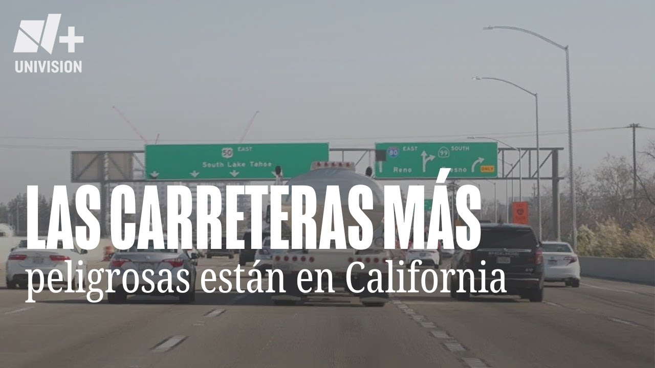 Las carreteras más mortales de EEUU están en California: I-80, I-5 y 99 entre las peores