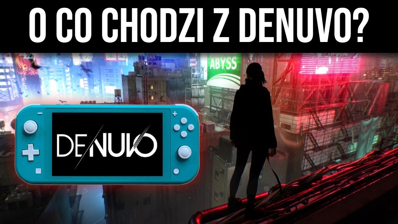 O co chodzi z DENUVO? | Wyjaśnienie działania DENUVO