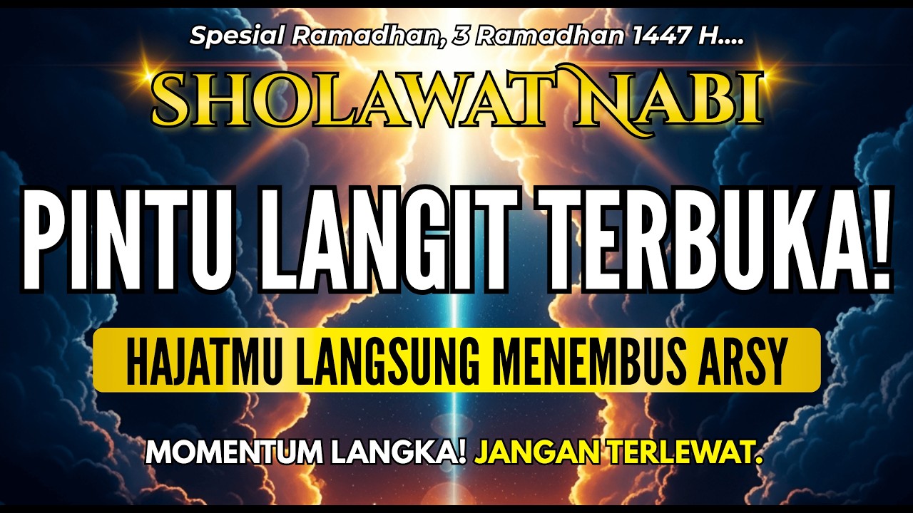 HUTANG LUNAS SEMUA & REZEKI LANCAR LEWAT SHOLAWAT PENARIK REZEKI DARI SEGALA ARAH | SHOLAWAT JIBRIL