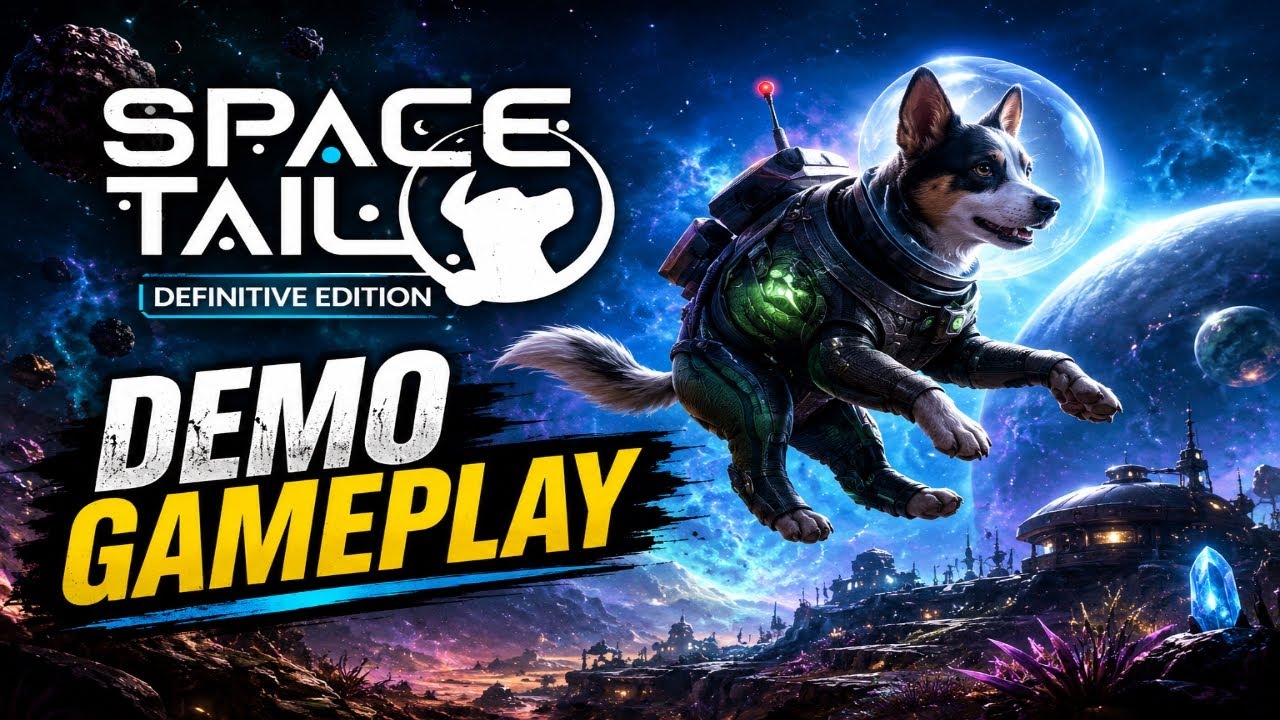 Space Tail: Definitive Edition Demo Gameplay | Cosmic Canine Adventure First Look