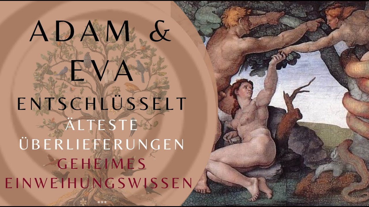 Adam & Eva - Entschlüsselt