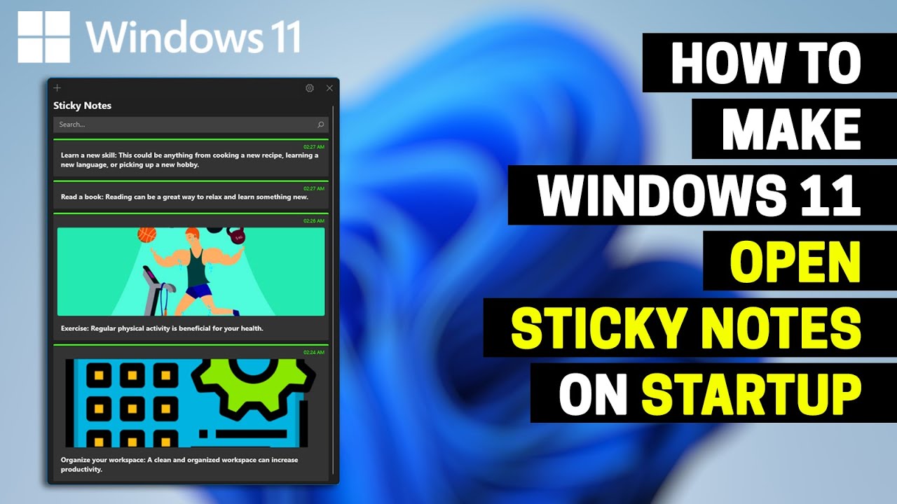 How to Make Windows 11 Open Sticky Notes on Startup