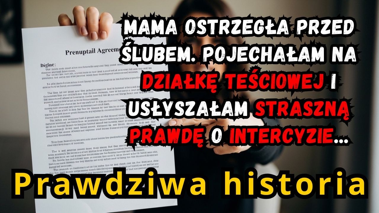 Mama ostrzegła mnie przed ślubem. Pojechałam na działkę teściowej i zobaczyłam prawdę...