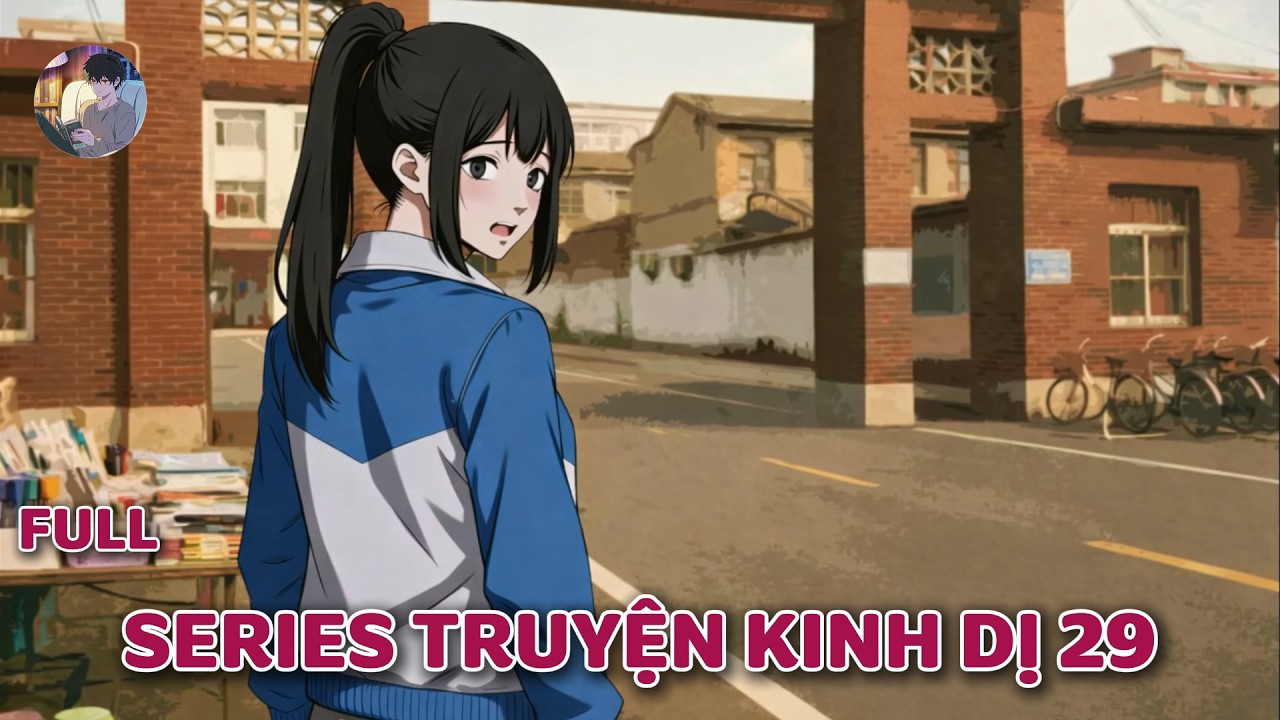Truyện kinh dị của cư d&acirc;n mạng :  SERIES TRUYỆN KINH DỊ 29  | Norman Horror