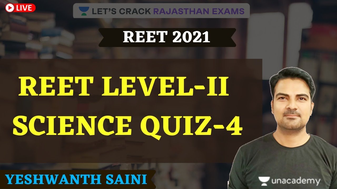 REET Level-II Science Quiz-4 | Science | REET 2021 | Yeshwanth Saini