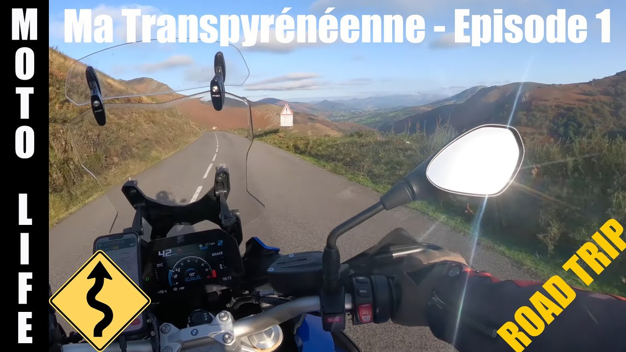 Ma Transpyrénéenne en solo - Road Trip moto - BMW F900XR -  Episode 1/4