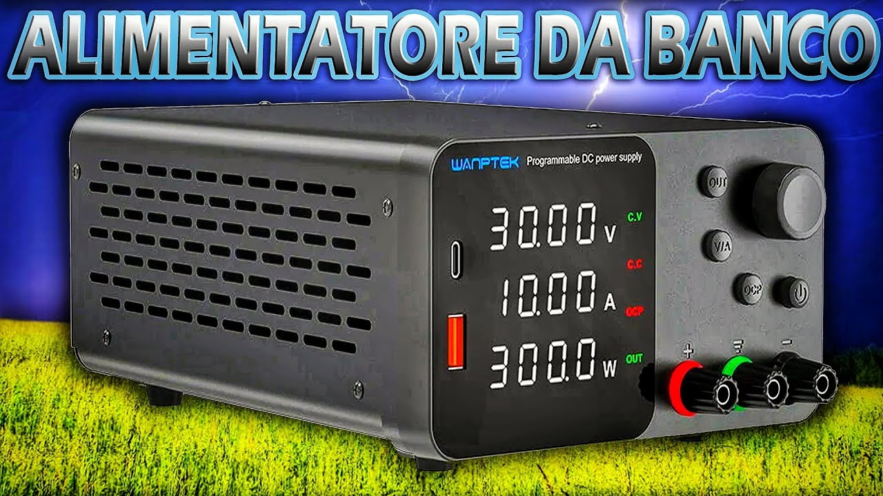Power Supply. Alimentatore da Banco, cos' è, a cosa serve e come usarlo! 😉👌