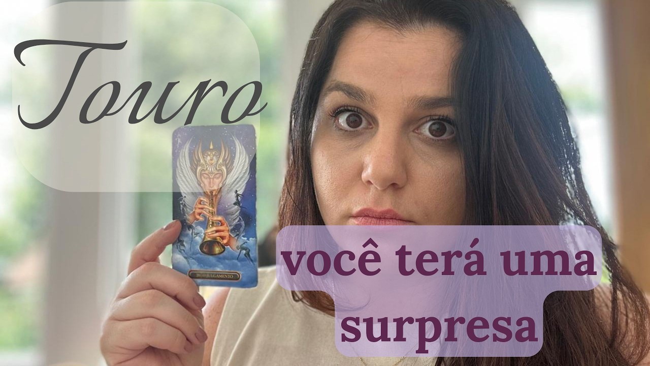 TOURO ♉A VIDA VAI TE SURPREENDER E SERÁ MELHOR DO QUE VOCÊ IMAGINA