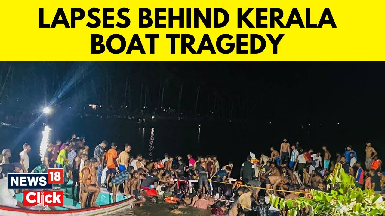 22 Killed In Kerala Tourist Boat Tragedy, Multiple Rules Were Broken | Kerala News | English News