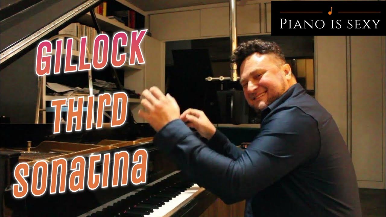 William Gillock - Third Sonatina