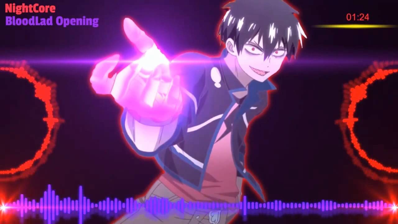 Nightcore - Blood Lad Opening