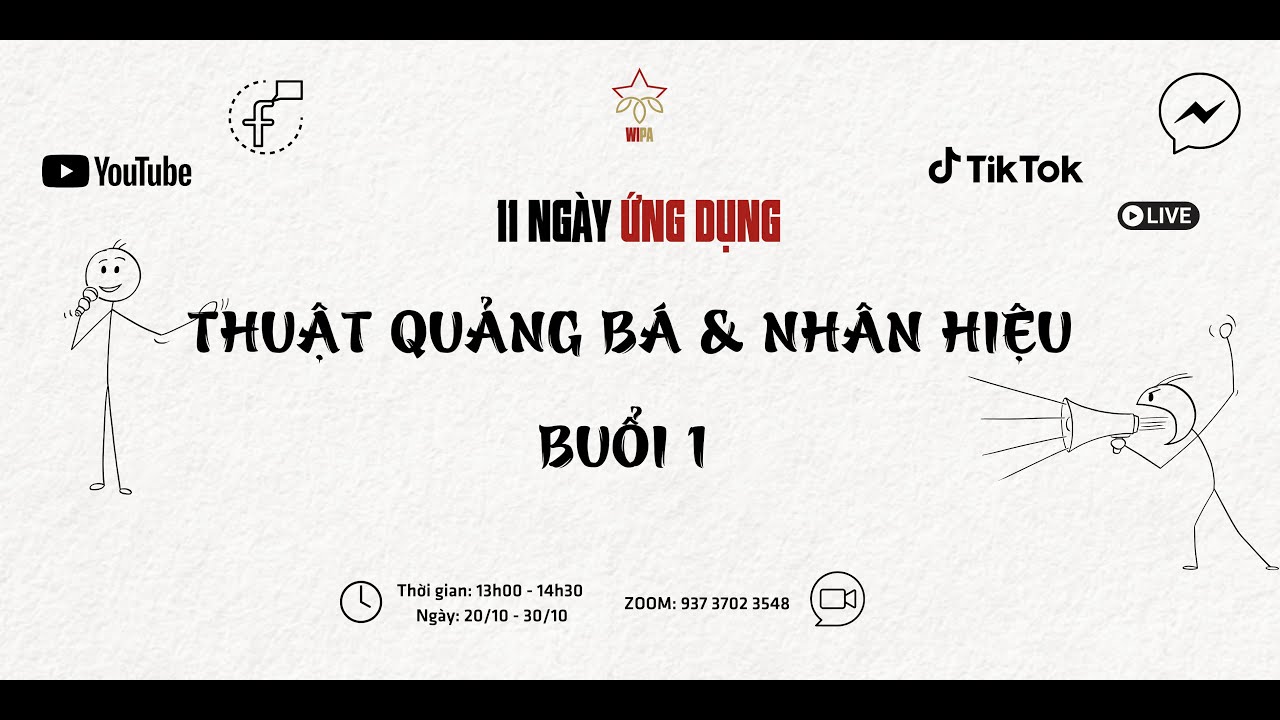 WIPA - Thuật Quảng B&aacute;: Buổi 1 (21.10.25)