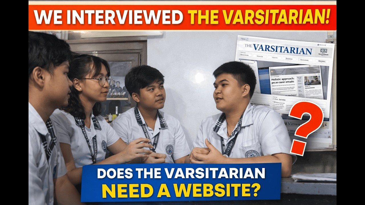 We Asked The Varsitarian About Their Future (And Website Plans!)