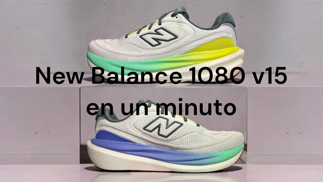 New Balance 1080v15 en un minuto 