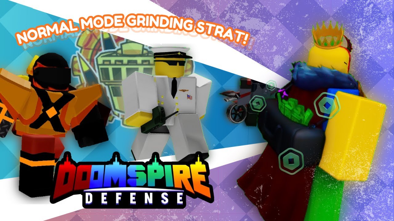 DOOMSPIRE DEFENSE [Normal mode Grinding strat]