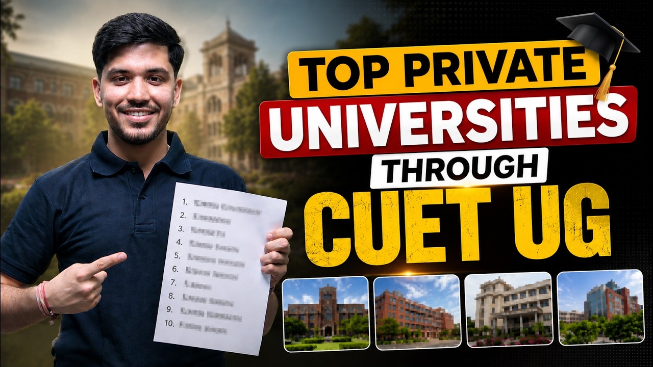 Best Private Universities Through CUET UG 🔥