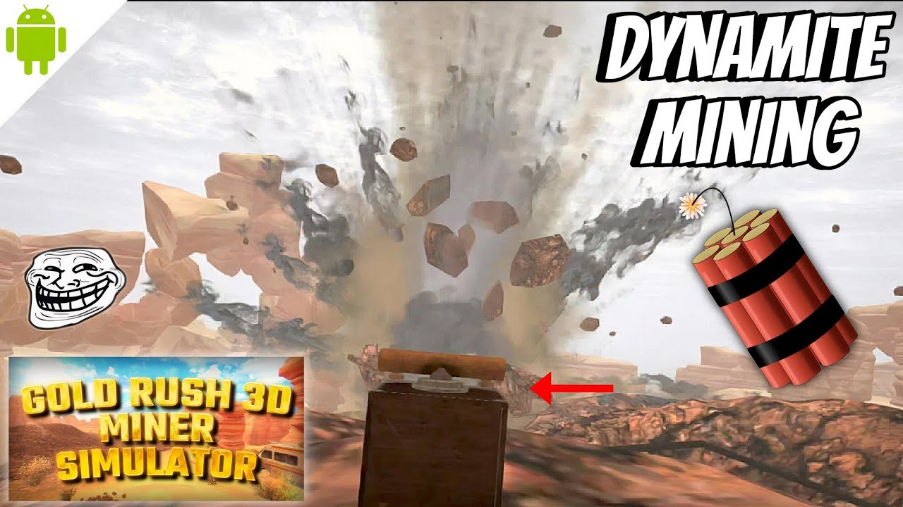 Using Dynamite | Gold Rush Miner 3D Simulator Android Gameplay