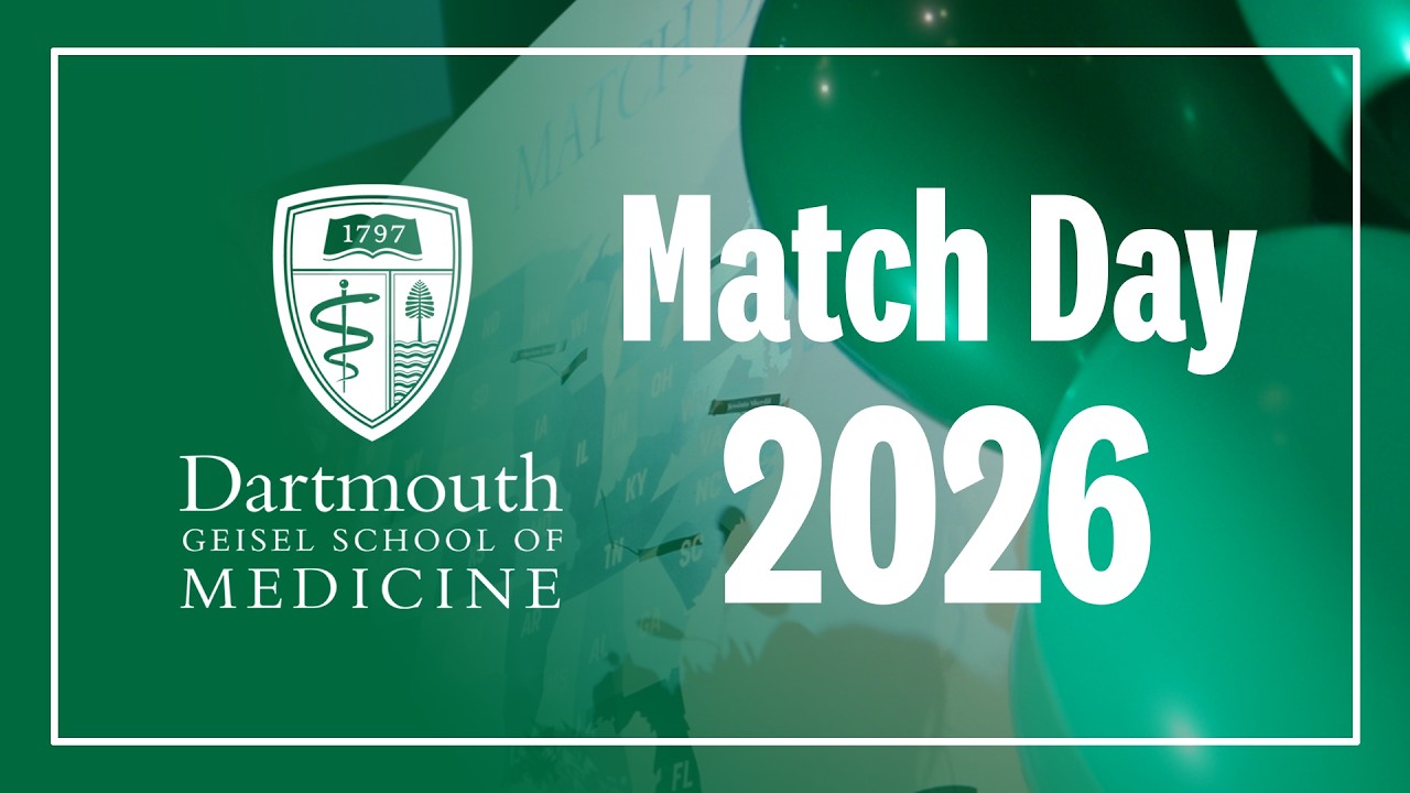 Match Day 2026 - Geisel School of Medicine at Dartmouth