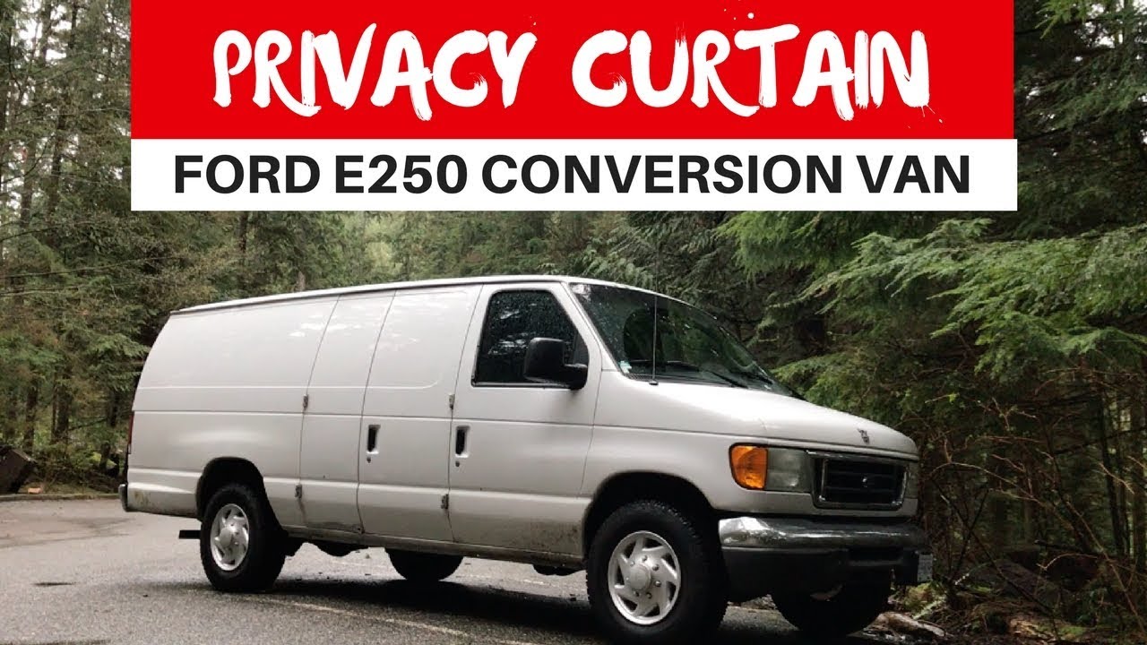 PRIVACY CURTAIN | Ford E250 Conversion Van