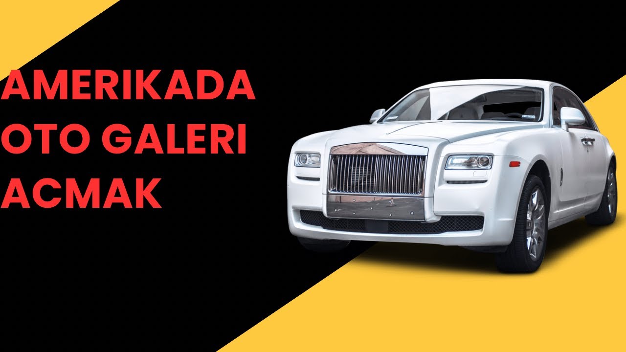 AMERIKADA OTO GALERI ACMAK / SON DURUMLAR / MINI TATIL