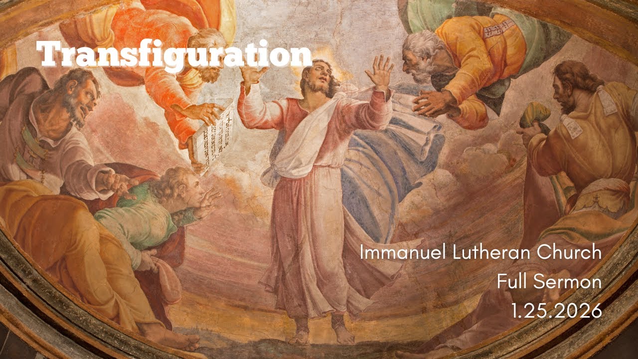 1.25.2026 | Transfiguration | Pastor Scott Smith, VDM