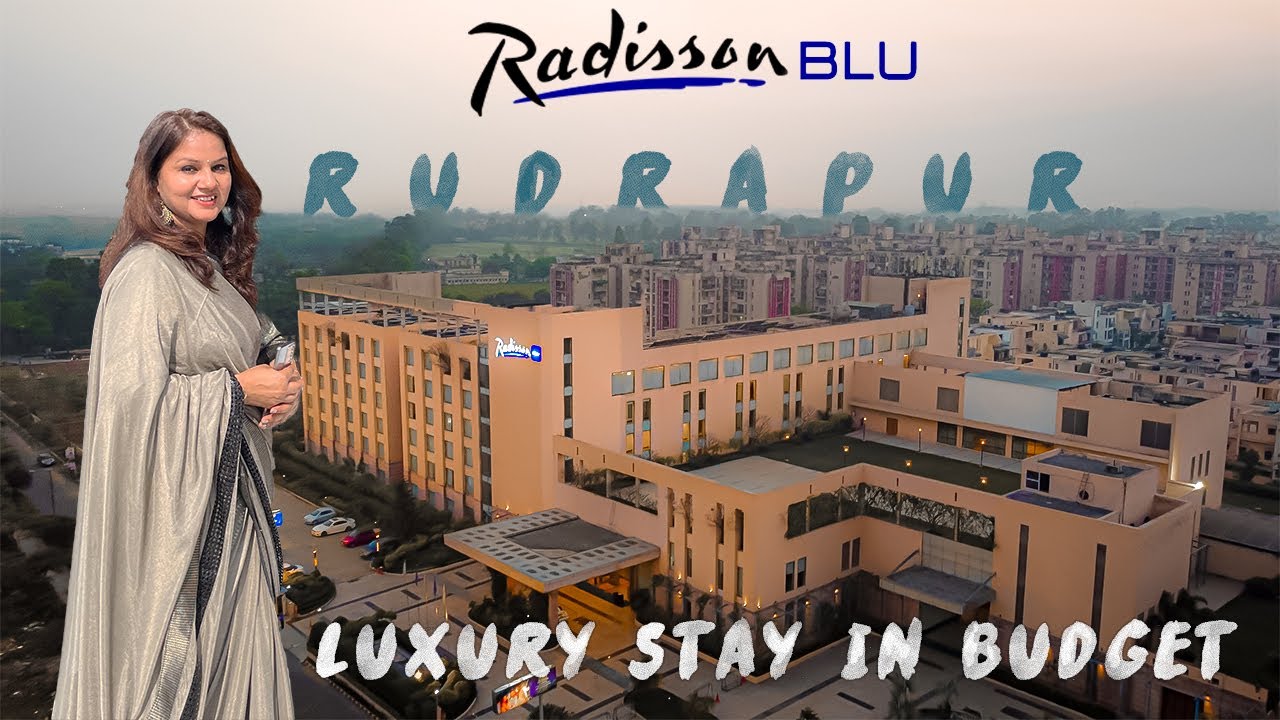 Experience Radisson Blu Rudrapur - 5 Star Hotel || Best Place For Weddings Full Details With Expense