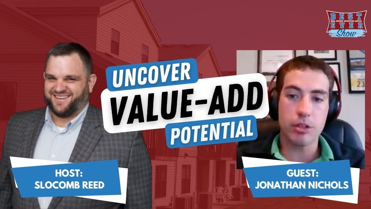 JF2701 | Uncover the Value-Add Potential in Class-A Properties with Jonathan Nichols