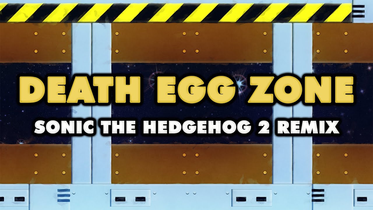 Sonic the Hedgehog 2 - Death Egg Zone (Remix)