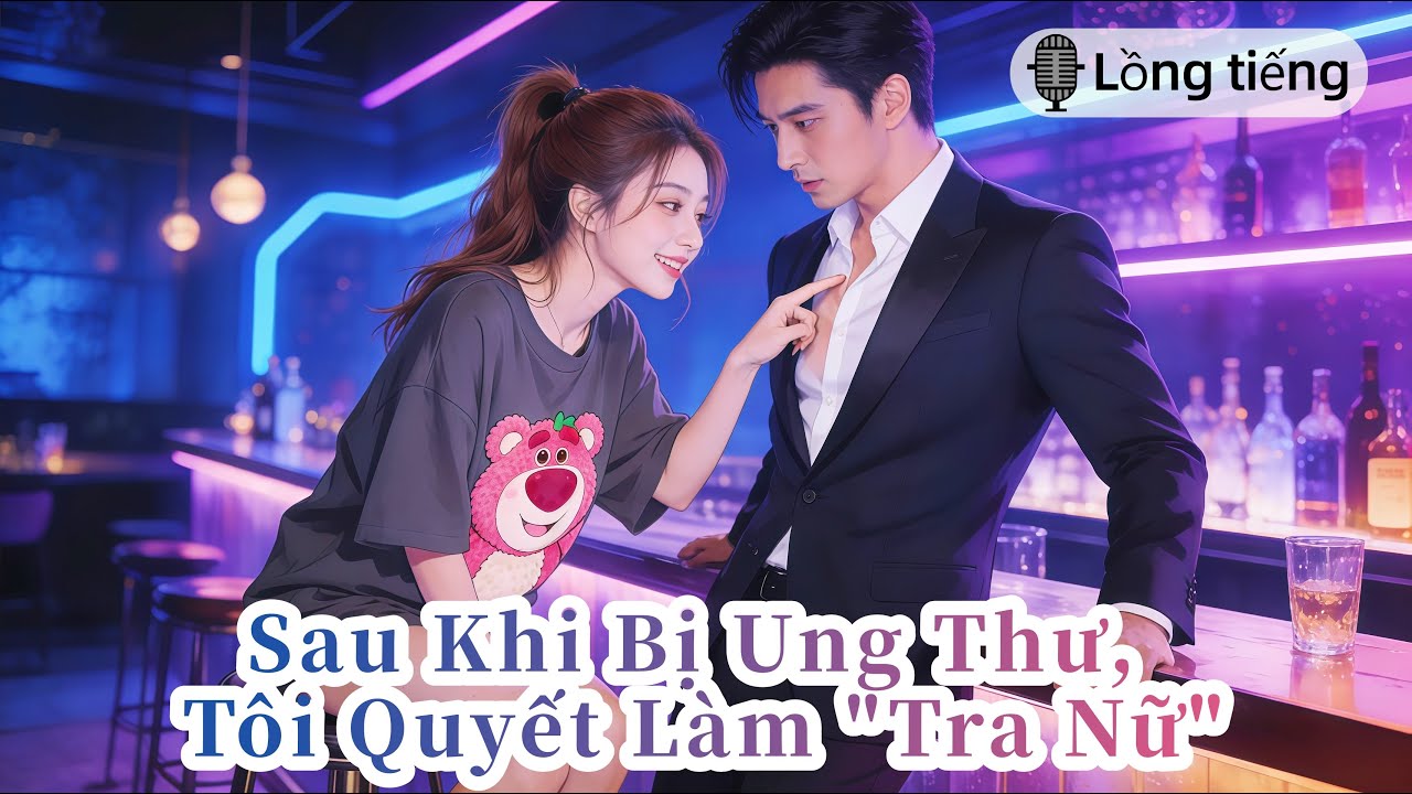 💗 Đá Bay Bạn Trai Ngoại Tình, Cô Gái Ung Thư Quyết Làm 