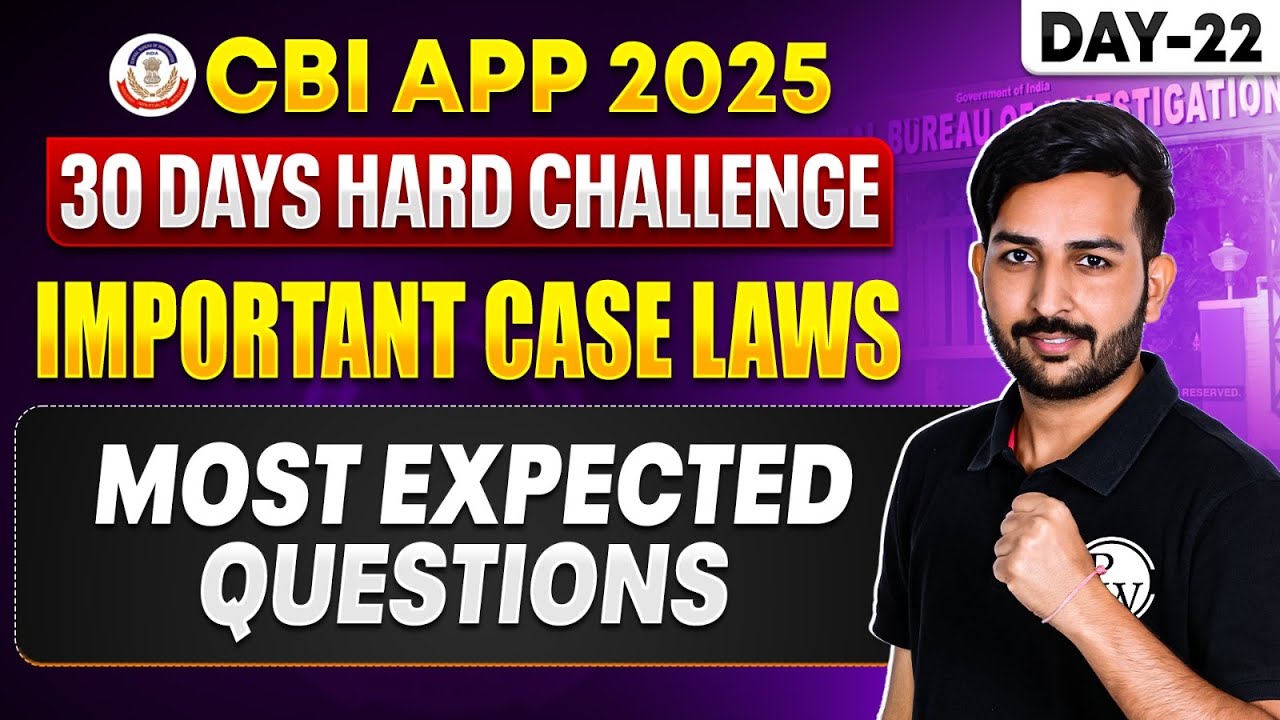 CBI APP 2025 | Important Case Laws | Most Expected Questions | Daily Top 50 MCQs | JudiciaryByPW #22