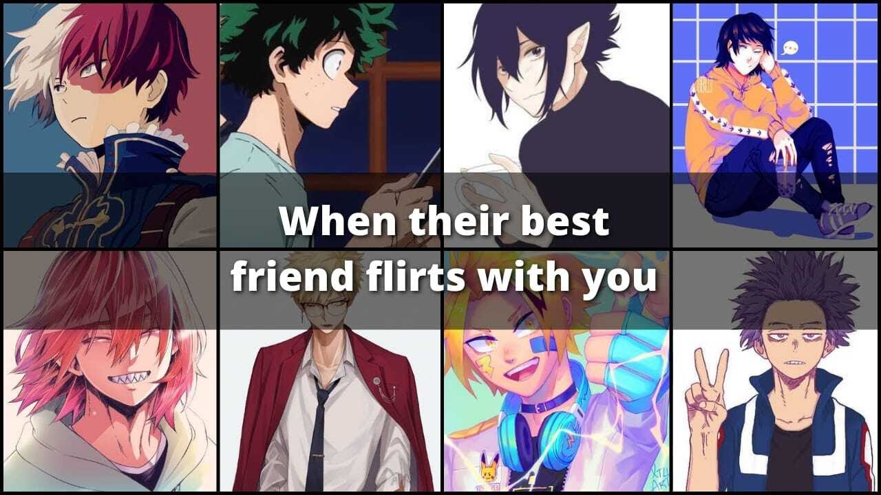 Their best friend flirts with you - bnha x Listener MHA ASMR
