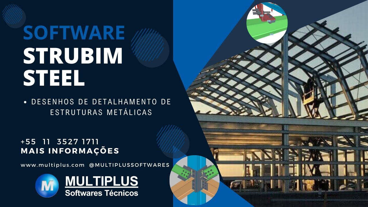 StruBIM Steel: Desenhos de Detalhamento de Estruturas Metálicas